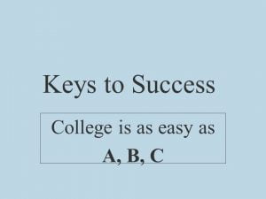 keys to success in college