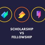 difference between fellowship and scholarship