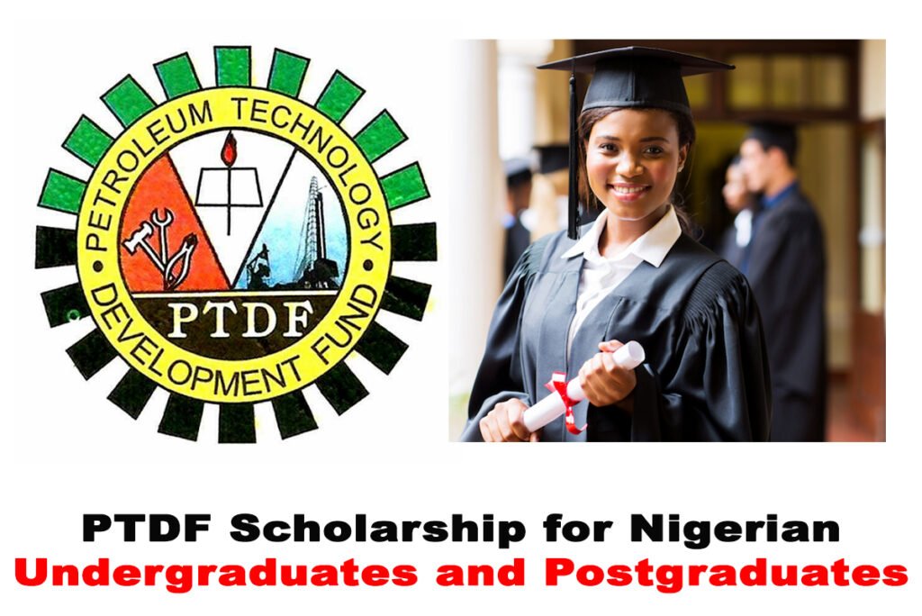 PTDF National Scholarship For Undergraduates/Postgraduates In Nigeria 2020/2021