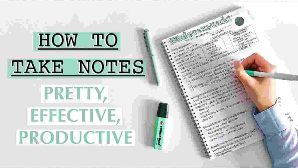 how to take better notes
