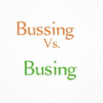 Bussing vs Busing