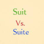 Suit vs Suite