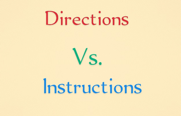 Directions vs Instructions
