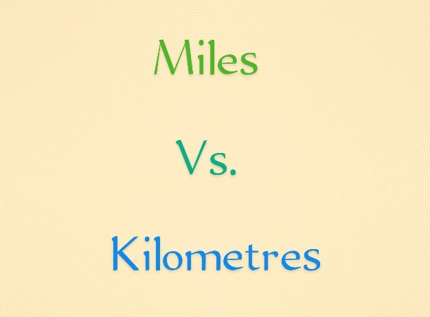 Miles vs Kilometres