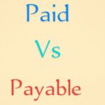 Paid vs Payable