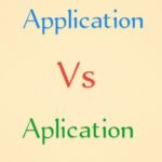 Application vs Aplication