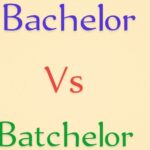 Bachelor vs Batchelor