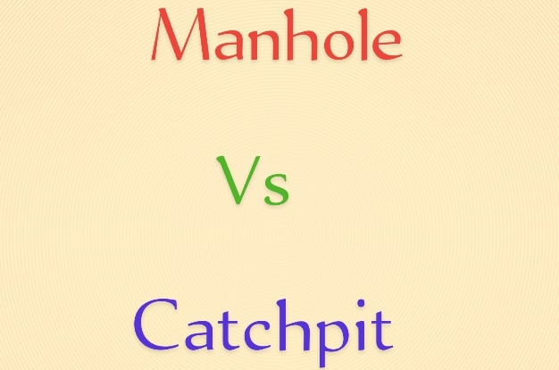 Manhole vs Catchpit