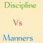 Discipline vs Manners