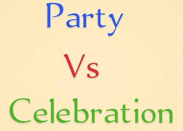 Party vs Celebration