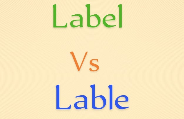 Label vs Lable