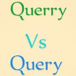 Queery vs Query