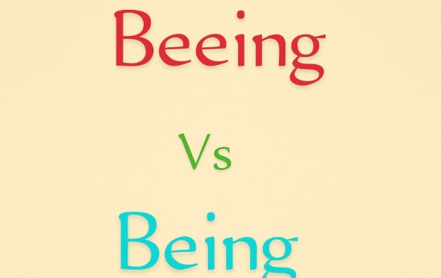 Beeing vs Being